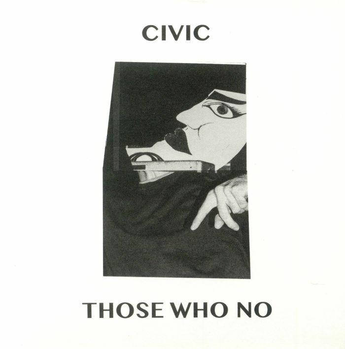 CIVIC - Those Who No