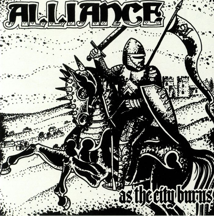 ALLIANCE - As The City Burns