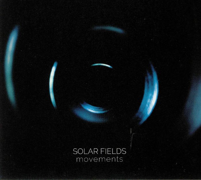 SOLAR FIELDS - Movements