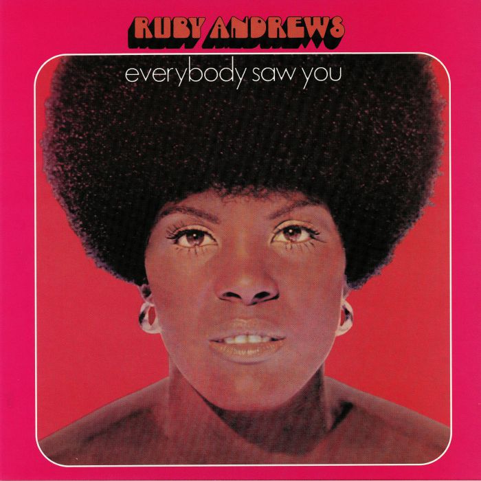 ANDREWS, Ruby - Everybody Saw You