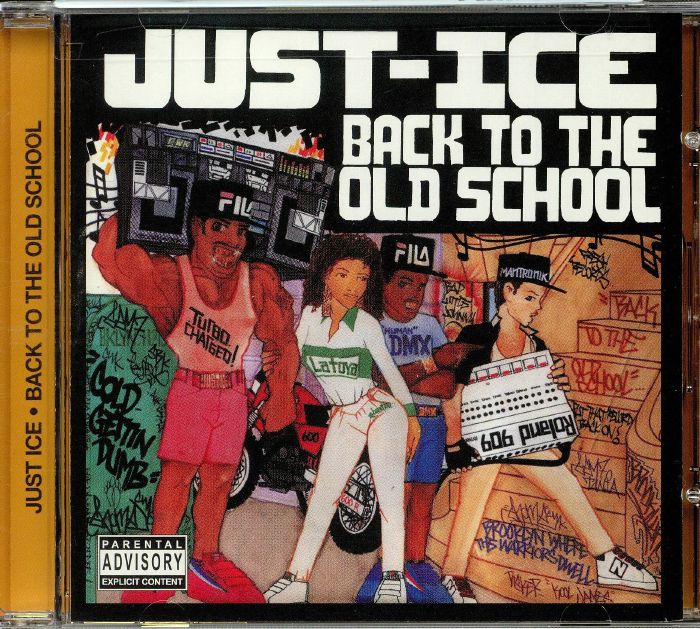 JUST ICE - Back To The Old School (reissue)