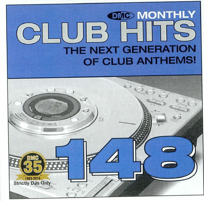 VARIOUS - DMC Monthly Club Hits 148: The Next Generation Of Club Anthems! (Strictly DJ Only)