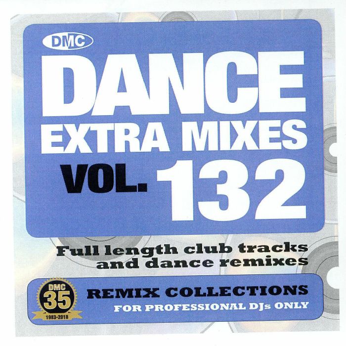 VARIOUS - Dance Extra Mixes Vol 132: Remix Collections For Professional DJs Only (Strictly DJ Only)