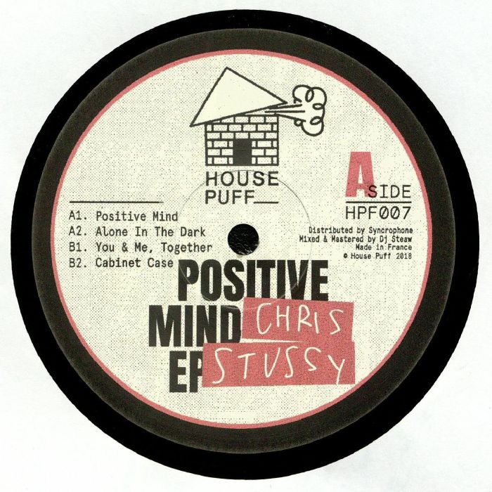 CHRIS STUSSY - Positive Mind EP