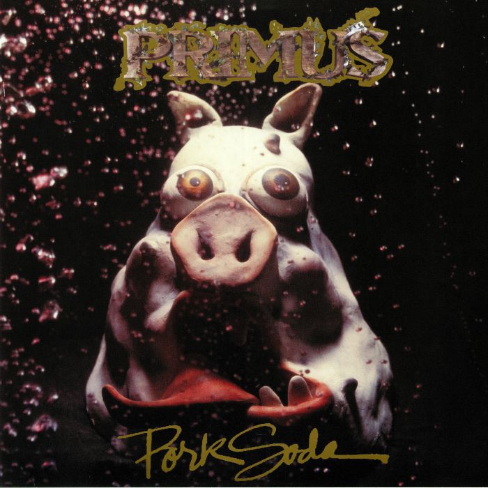 PRIMUS - Pork Soda (reissue)
