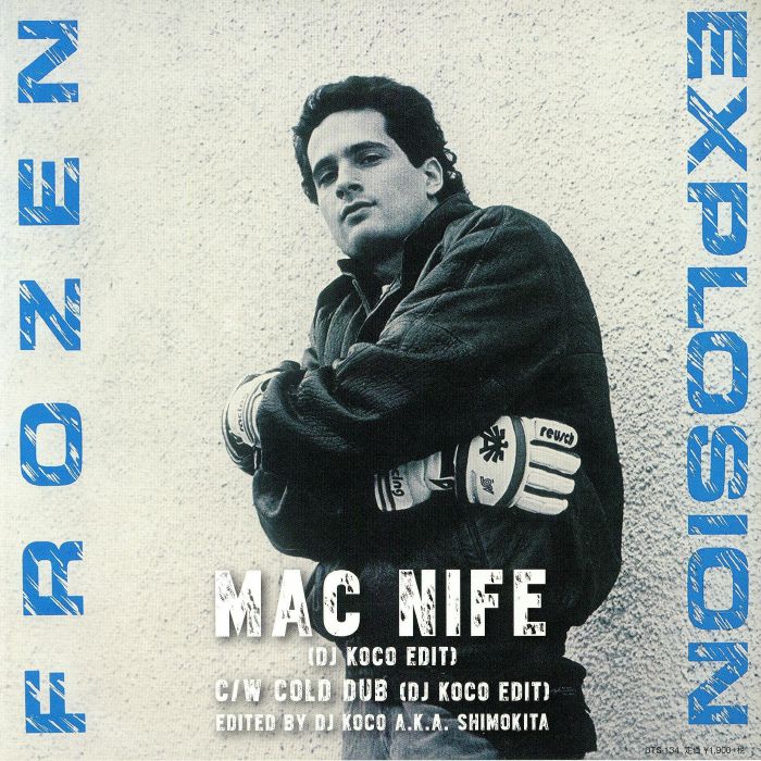 FROZEN EXPLOSION - Mac Nife
