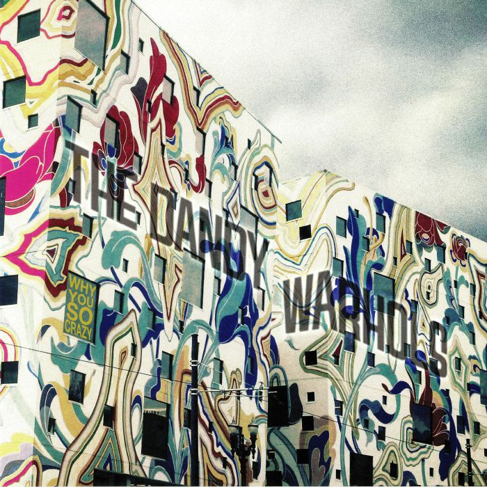 DANDY WARHOLS, The - Why You So Crazy