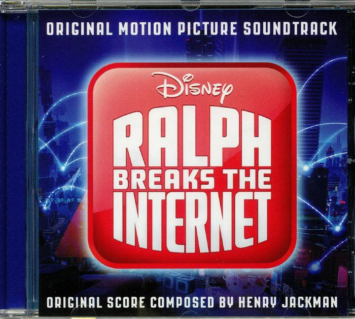 JACKMEN, Henry - Ralph Breaks The Internet (Soundtrack)