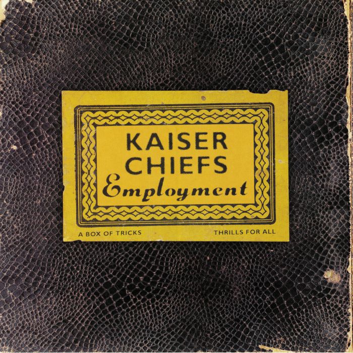 KAISER CHIEFS - Employment (reissue)