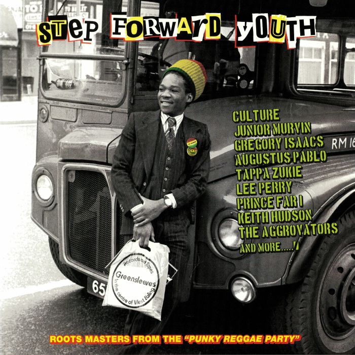 VARIOUS - Step Forward Youth: Roots Masters From The Punky Reggae Party