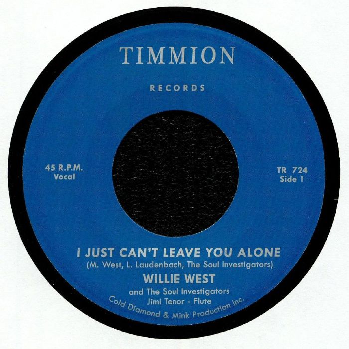 SOUL INVESTIGATORS, The/WILLIE WEST - I Just Can't Leave You Alone