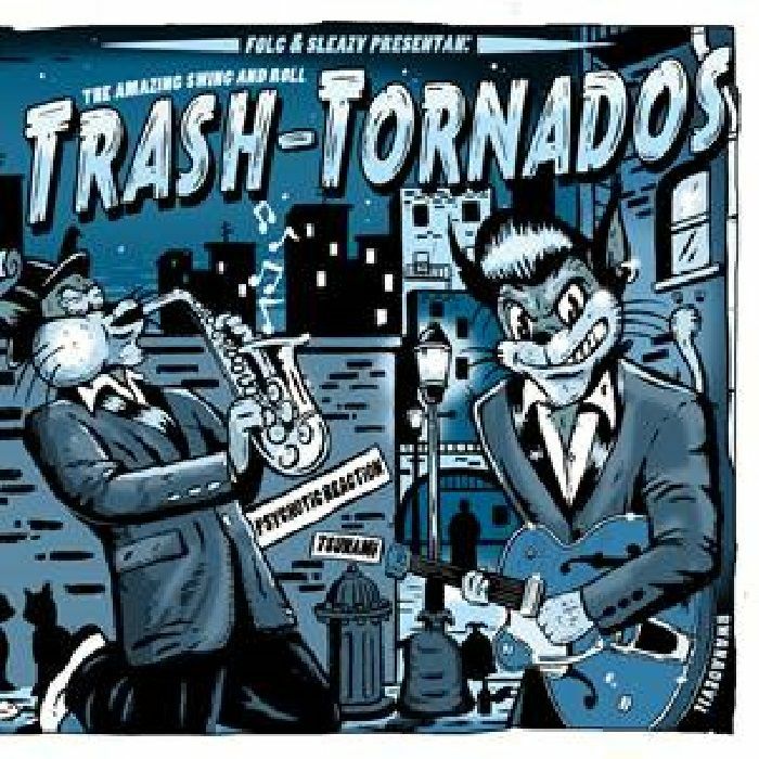 TRASH TORNADOS - The Amazing Swing & Roll