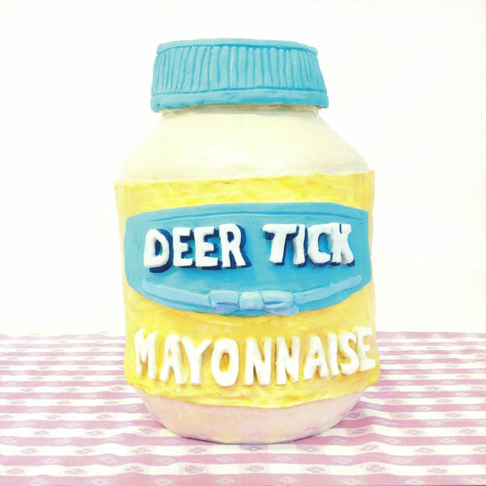 DEER TICK - Mayonnaise