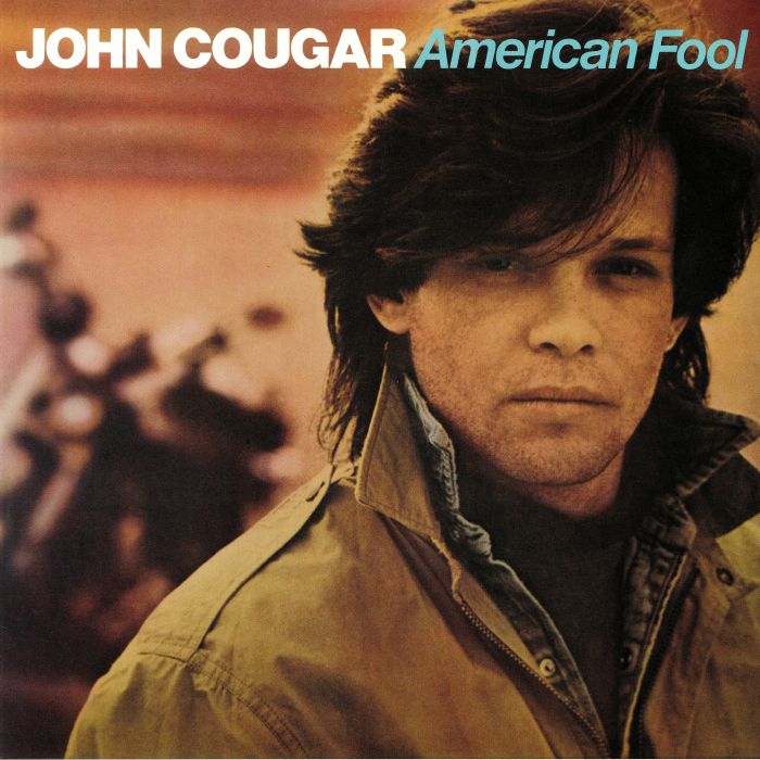 MELLENCAMP, John Cougar - American Fool