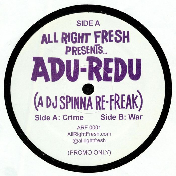 DJ SPINNA - Adu Redu : A DJ Spinna Refreak