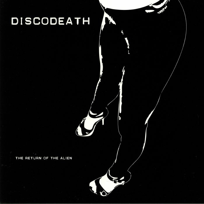 DISCODEATH - The Return Of The Alien