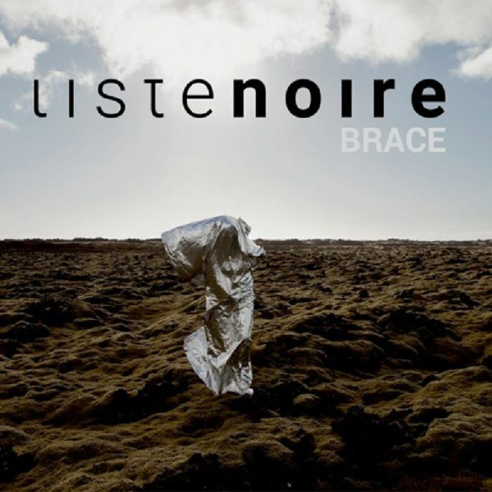 LISTE NOIRE - Brace