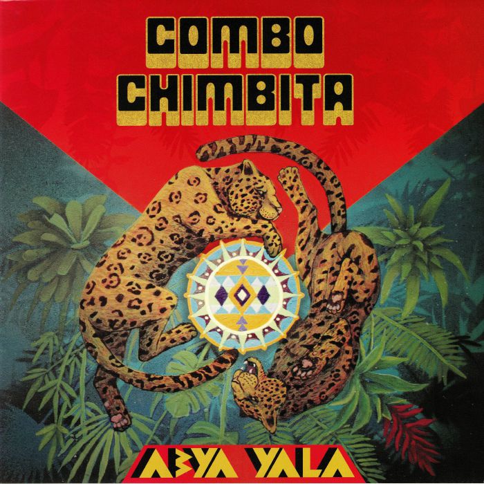 COMBO CHIMBITA - Abya Yala (reissue)