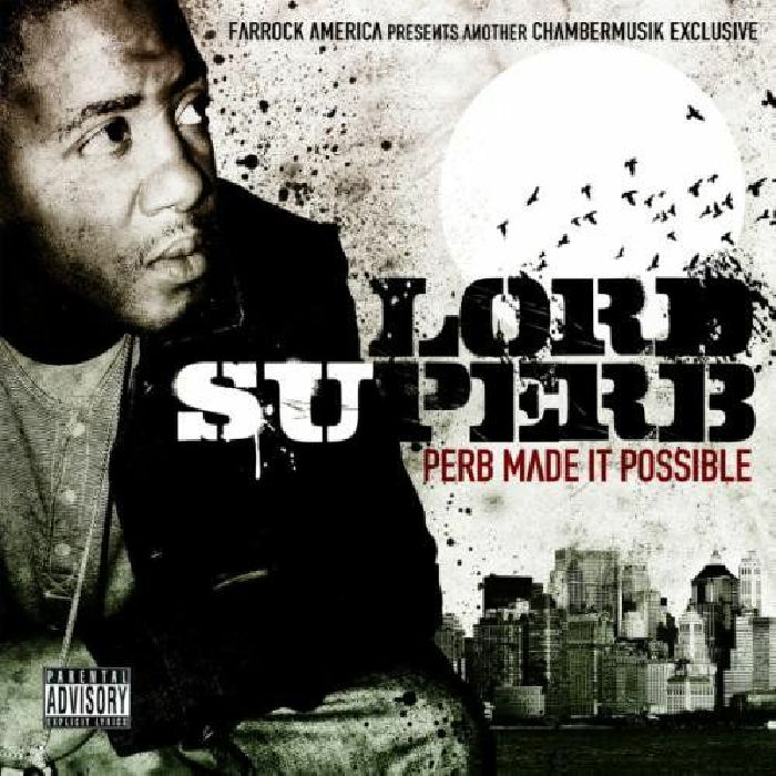 LORD SUPERB - Perb Made It Possible