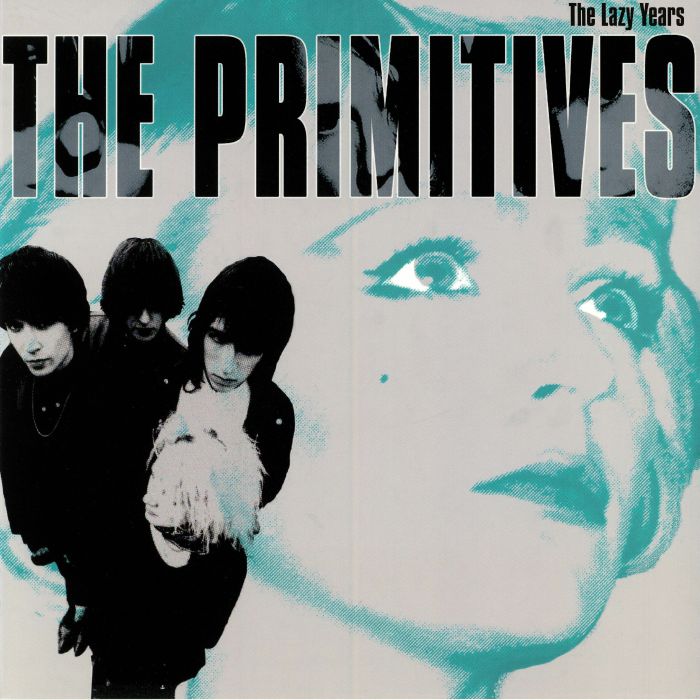 PRIMITIVES, The - The Lazy Years