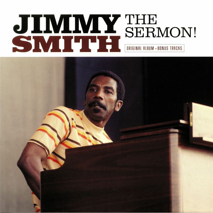 SMITH, Jimmy - The Sermon!