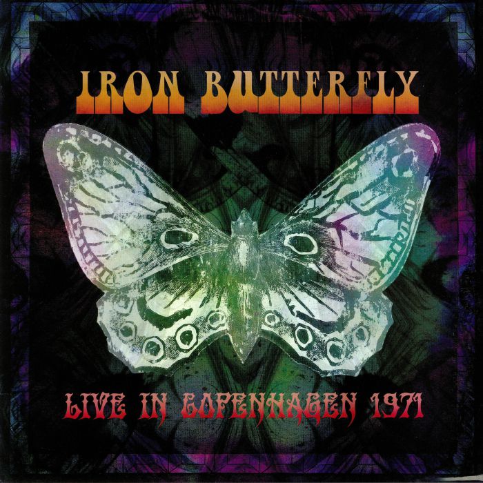 IRON BUTTERFLY - Live In Copenhagen 1971