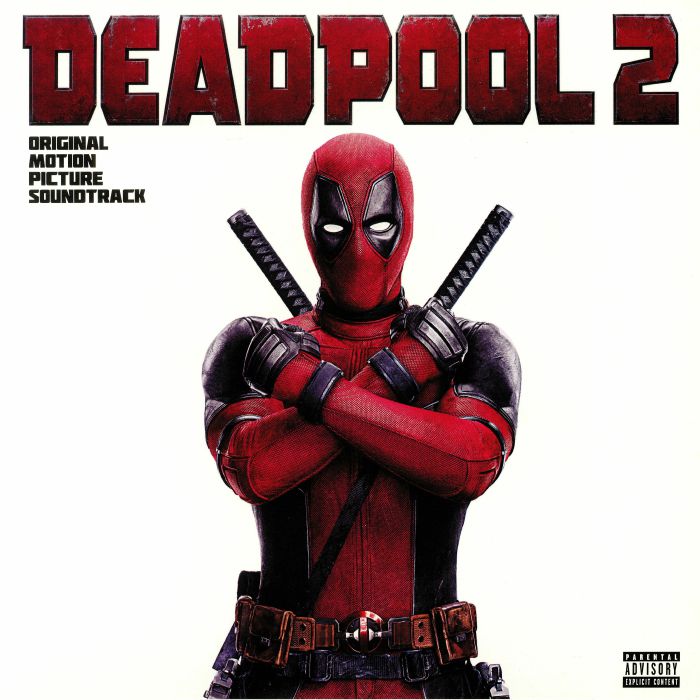 VARIOUS - Deadpool 2 (Soundtrack)