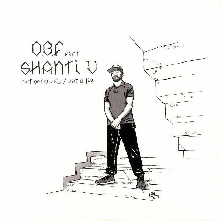 OBF/SHANTI D - Part Of My Life