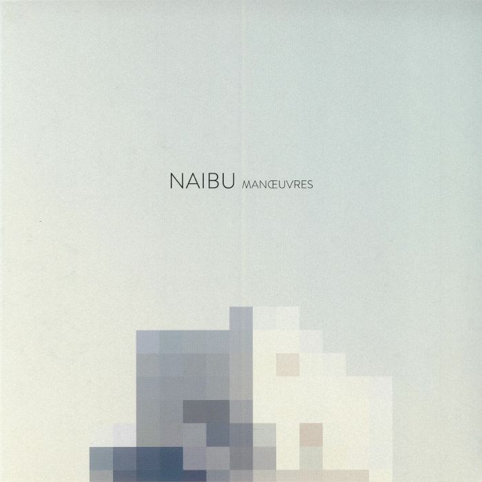 NAIBU - Manoeuvres