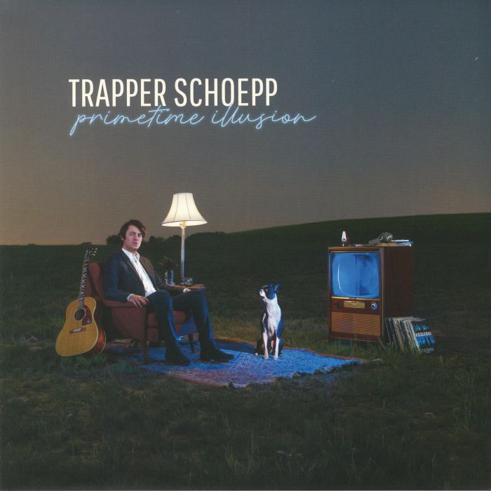 TRAPPER SCHOEPP - Primetime Illusion