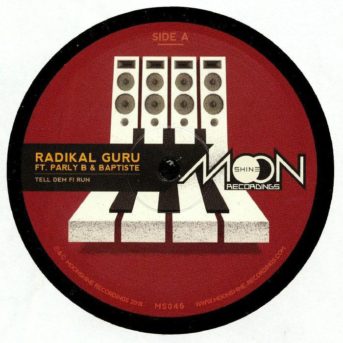 RADIKAL GURU feat PARLY B/BAPTISTE - Tell Dem Fi Run