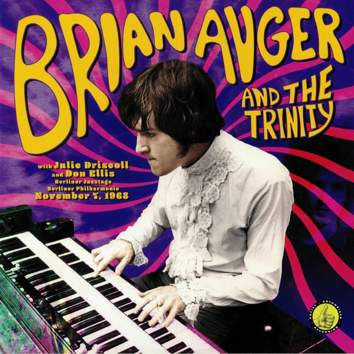 AUGER, Brian & THE TRINITY - Live From Berliner Jazzstage Nov 7 1968