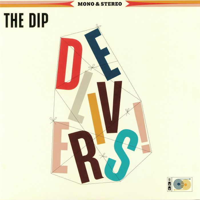 DIP, The - The Dip Delivers