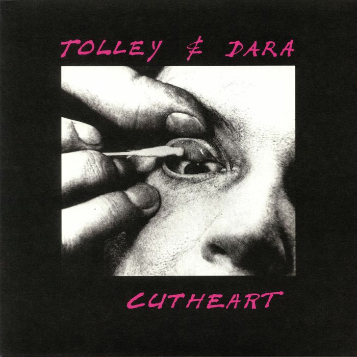 TOLLEY/DARA - Cutheart (reissue)