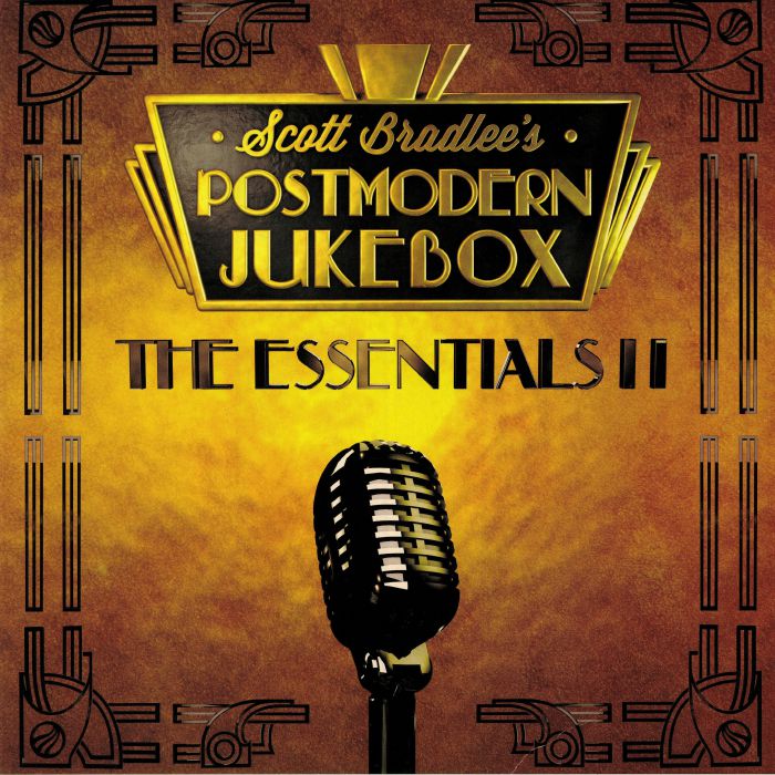SCOTT BRADLEE'S POSTMODERN JUKEBOX - The Essentials II