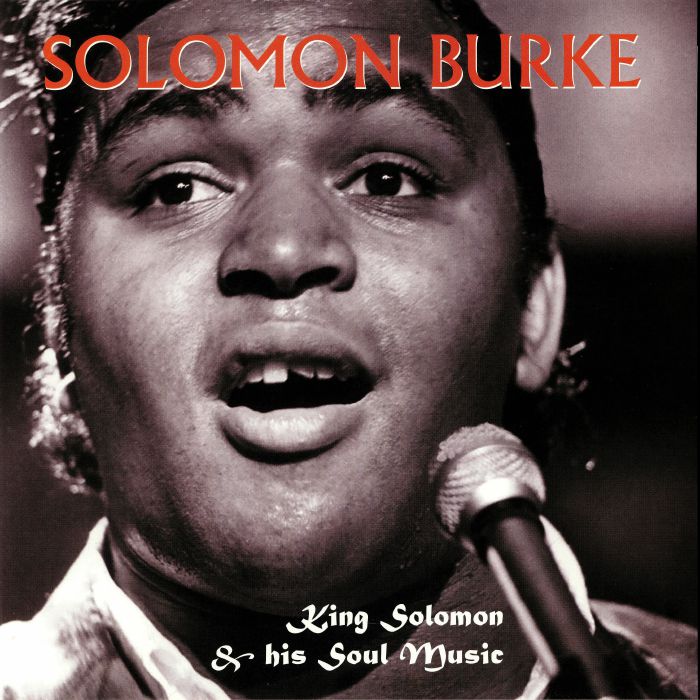 BURKE, Solomon - King Solomon & His Soul Music