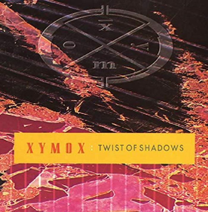 XYMOX - Twist Of Shadows (Deluxe Edition)
