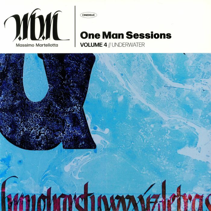 MARTELLOTTA, Massimo - One Man Sessions Vol 4: Underwater