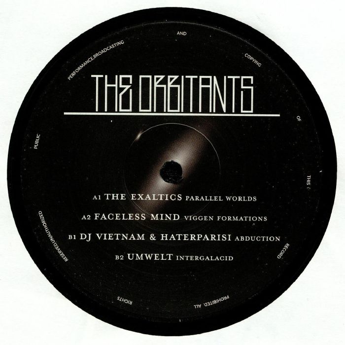 EXALTICS, The/FACELESS MIND/DJ VIETNAM/HATERPARISI/UMWELT - The Orbitants
