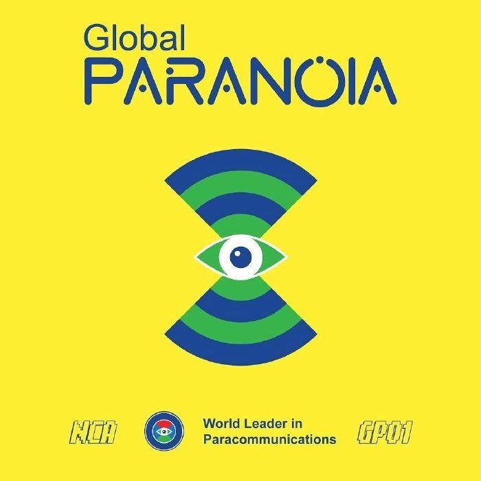 NCA - Global Paranoia