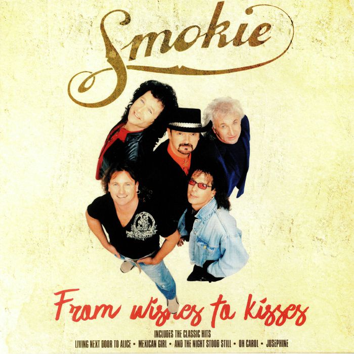 SMOKIE - From Wishes To Kisses