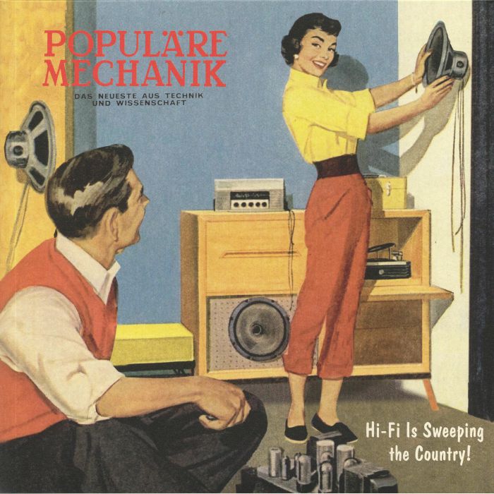 POPULARE MECHANIK - Hi Fi Is Sweeping The Country!