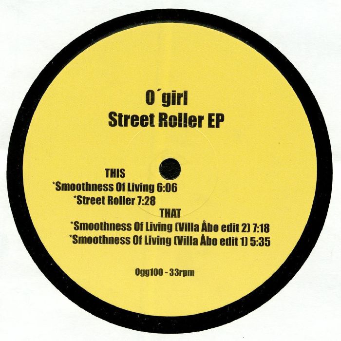 O GIRL - Street Roller EP