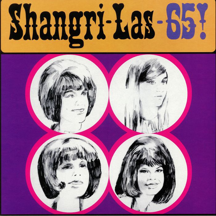 SHANGRI LAS, The - 65! (reissue)