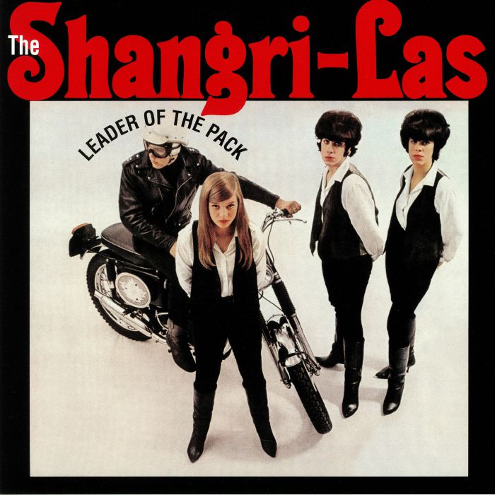 SHANGRI LAS, The - Leader Of The Pack (reissue)