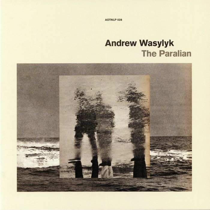ANDREW WASYLYK - The Paralian