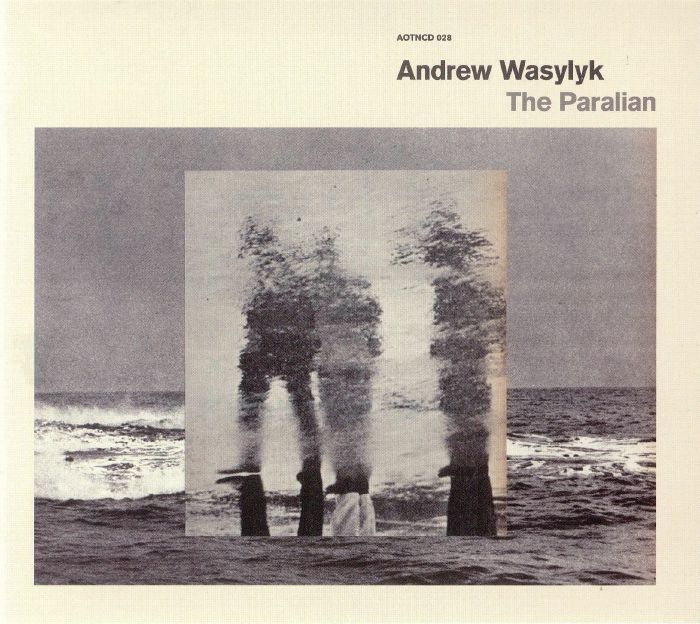 ANDREW WASYLYK - The Paralian