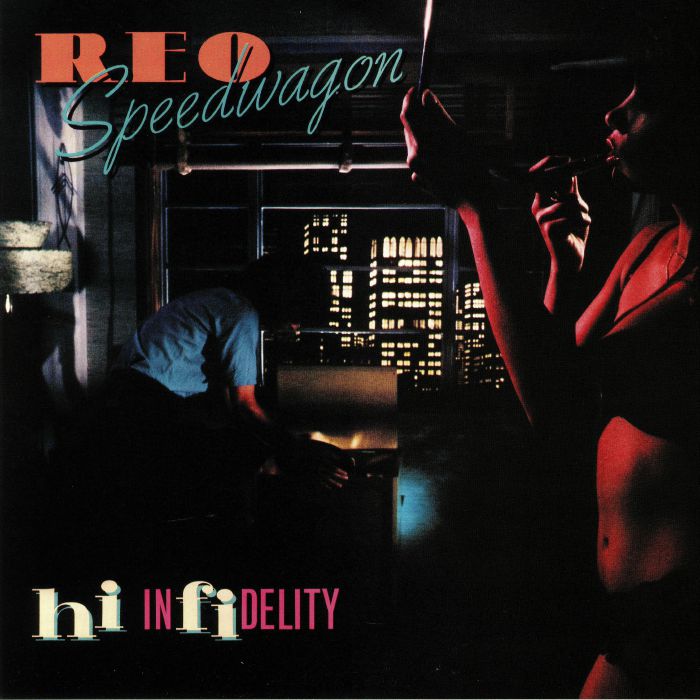 REO SPEEDWAGON - Hi Infidelity (reissue)