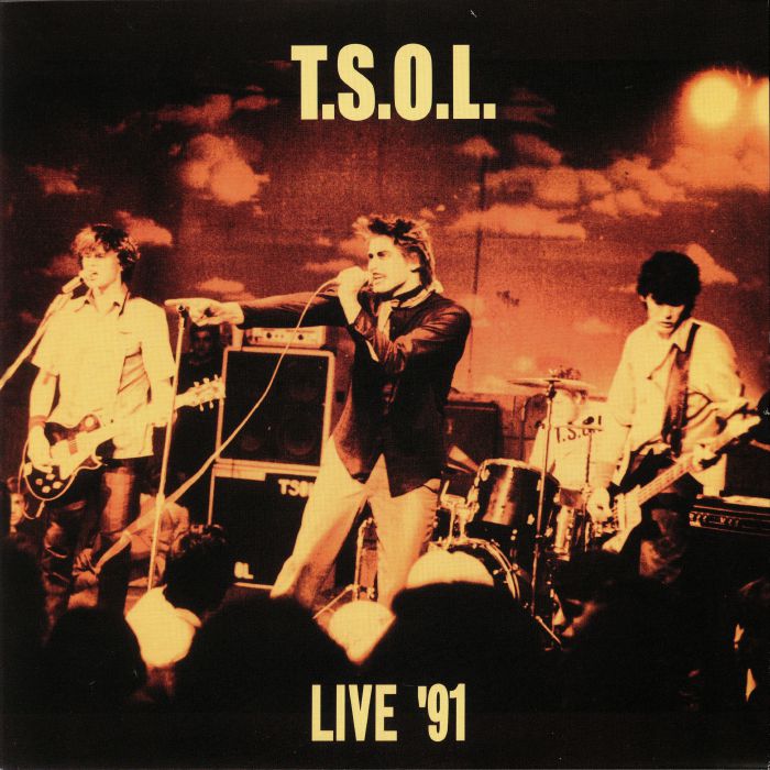 TSOL - Live 91
