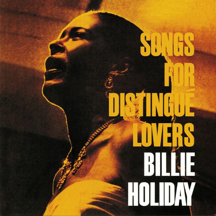 HOLIDAY, Billie - Songs For Distingue Lovers